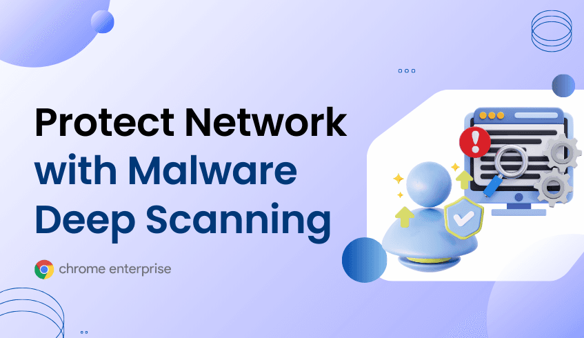 Unmasking Hidden Threats: Protecting Your Network with Malware Deep Scanning